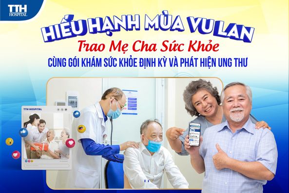 HIẾU HẠNH MÙA VU LAN - TRAO MẸ CHA SỨC KHỎE