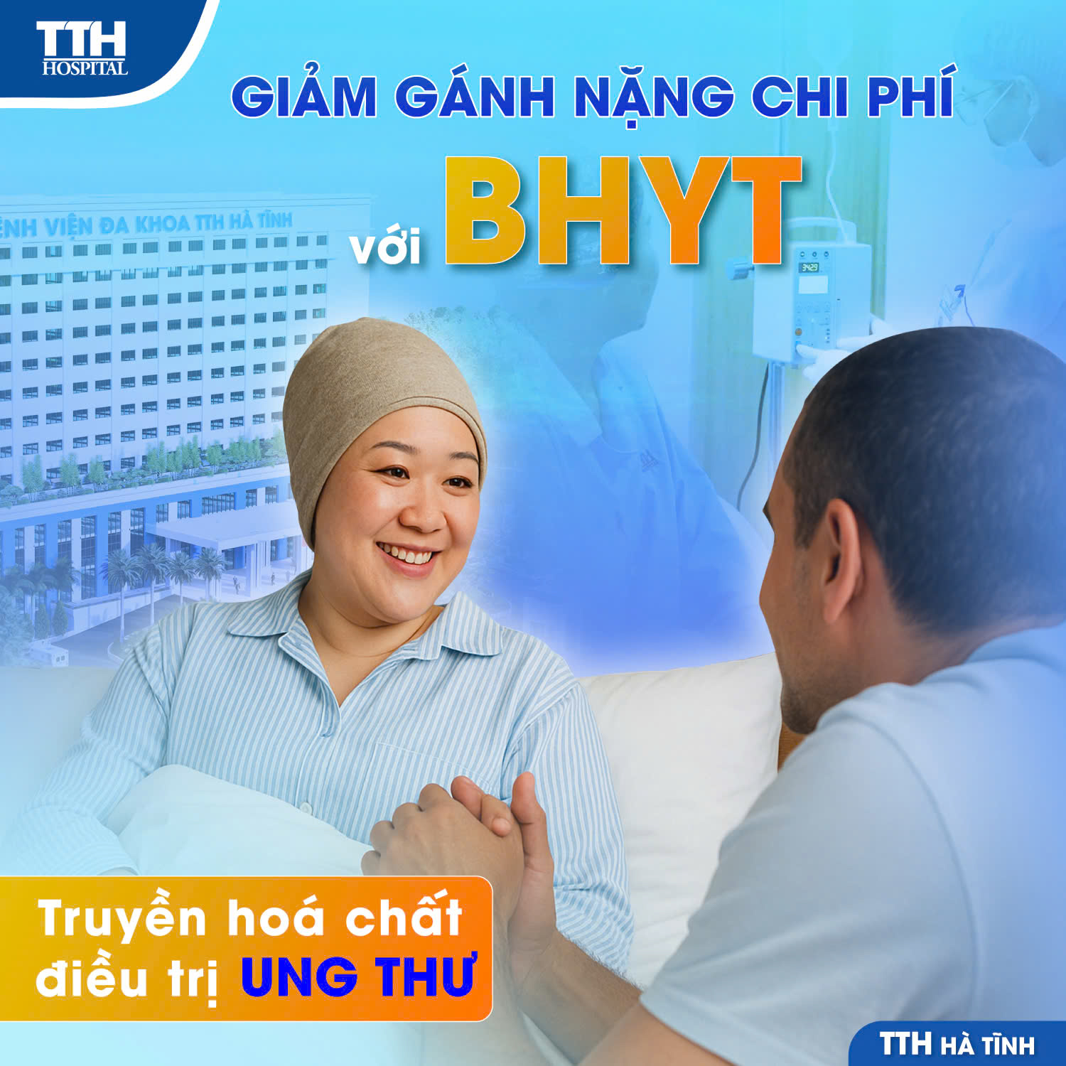 TRUYỀN HOÁ CHẤT ĐIỀU TRỊ UNG THƯ ĐƯỢC THANH TOÁN BHYT TẠI BỆNH VIỆN ĐA KHOA TTH HÀ TĨNH