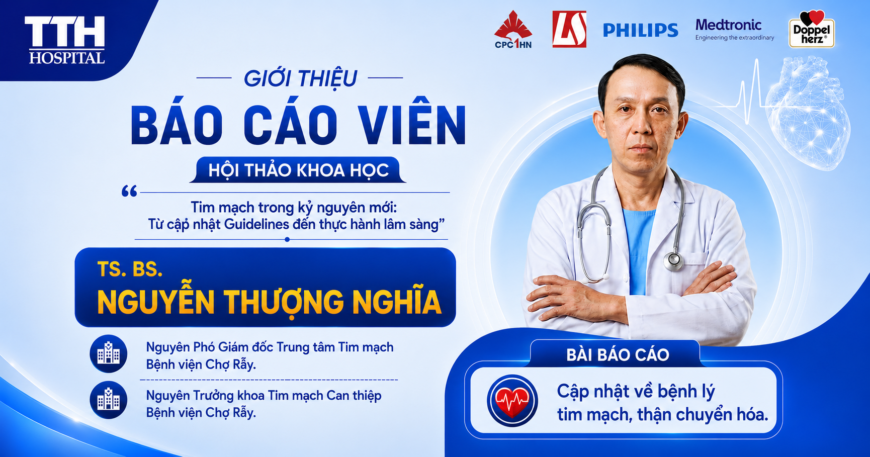 GIỚI THIỆU BÁO CÁO VIÊN HỘI THẢO KHOA HỌC TIM MẠCH 2026