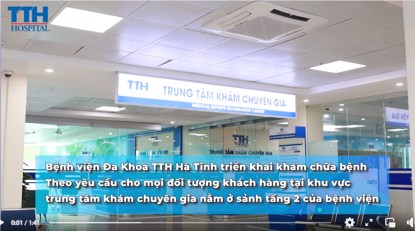 TRẢI NGHIỆM KHÁM CHUYÊN GIA ĐẦU NGÀNH TẠI TTH HÀ TĨNH