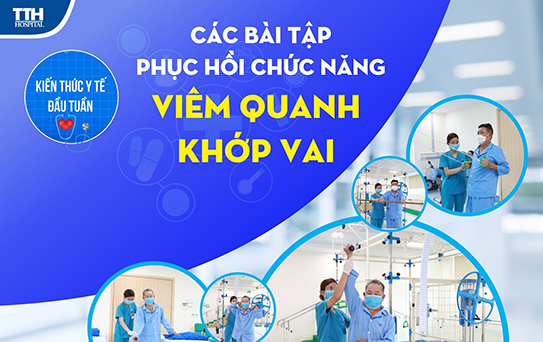 Các bài tập phục hồi chức năng viêm quanh khớp vai