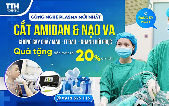 ĐIỀU TRỊ DỨT ĐIỂM VIÊM AMIDAN, VIÊM VA CHO TRẺ BẰNG CÔNG NGHỆ PLASMA MỚI NHẤT