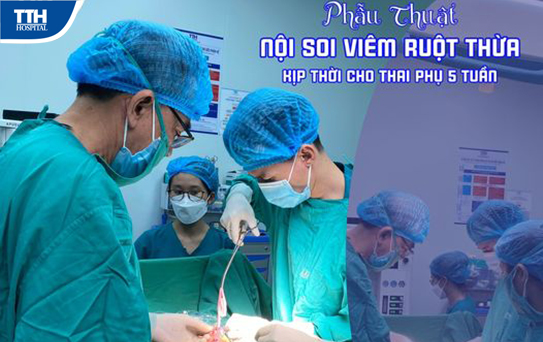 Phẫu thuật nội soi viêm ruột thừa kịp thời cho thai phụ 5 tuần