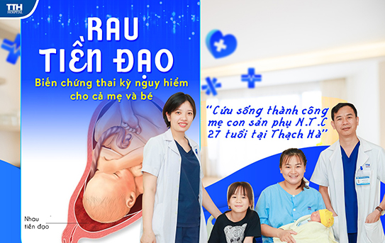 Rau tiền đạo- Biến chứng thai kỳ nguy hiể cho cả mẹ và bé