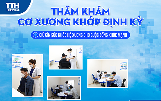 Thăm khám cơ xương khớp định kỳ