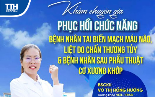 KHÁM CHUYÊN GIA PHCN CHO BỆNH NHÂN TAI BIẾN MẠCH MÁU NÃO