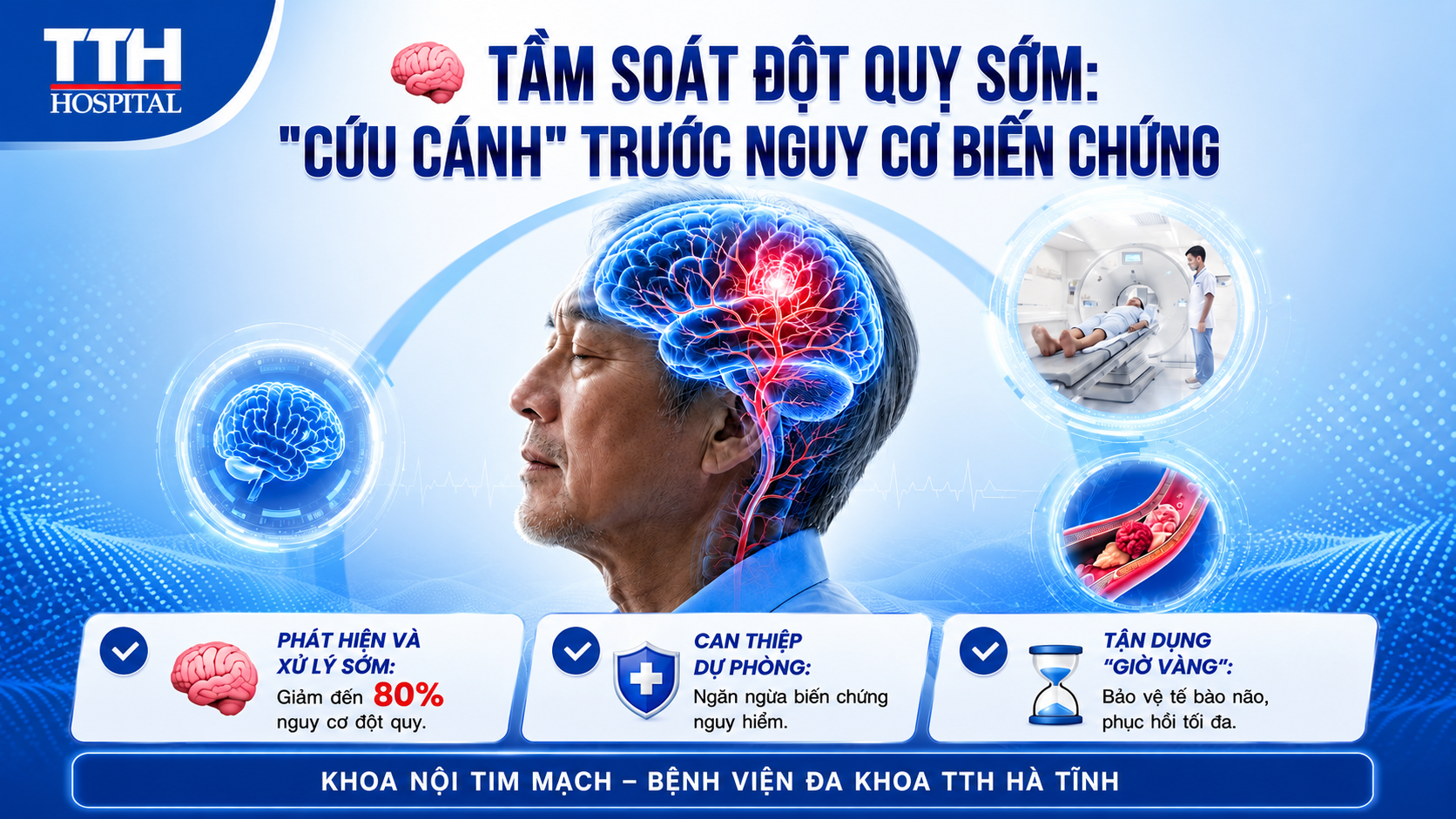  TẦM SOÁT ĐỘT QUỴ SỚM – CHỦ ĐỘNG HÔM NAY, BẢO VỆ NGÀY MAI