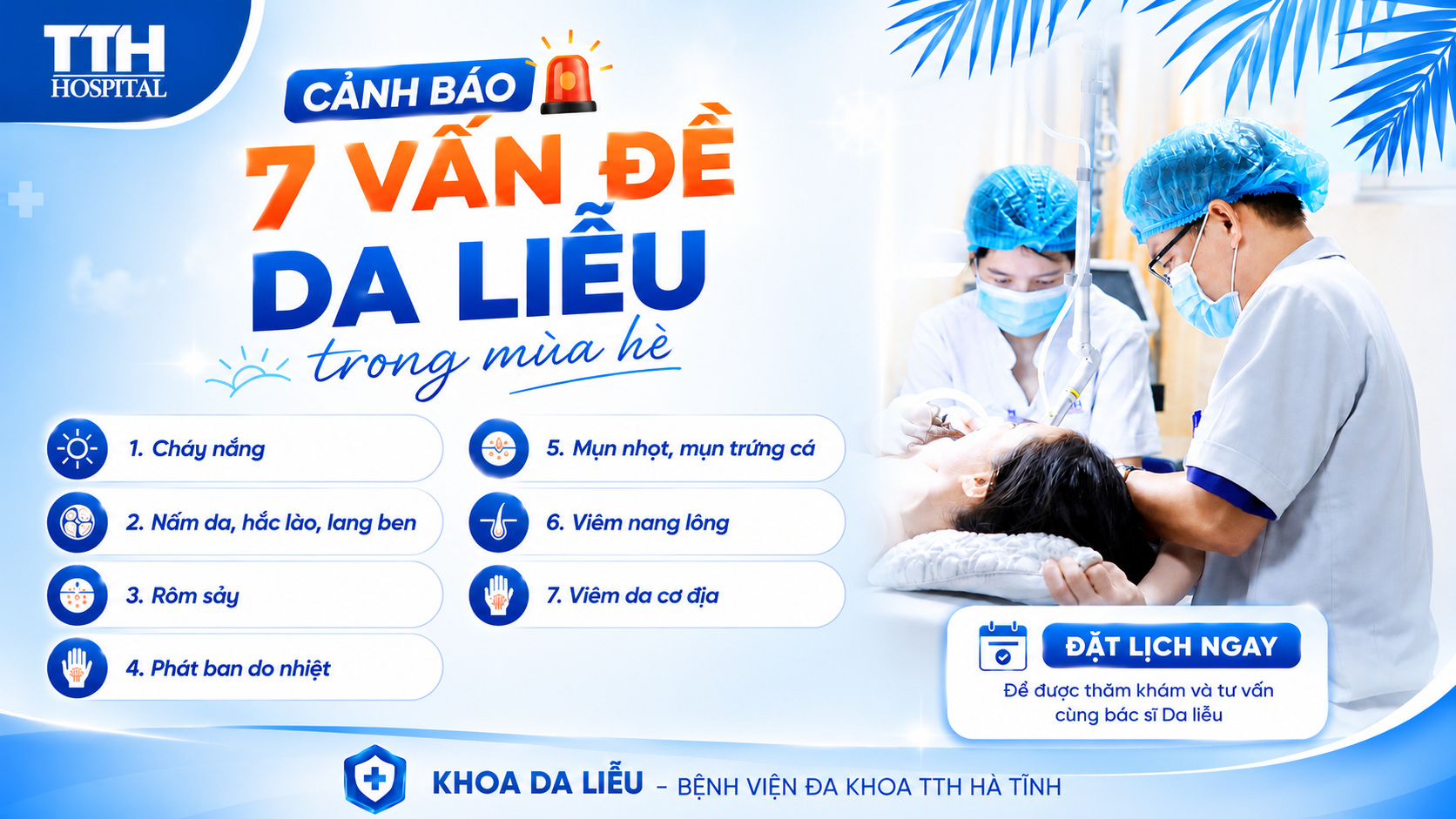 MÙA HÈ GÕ CỬA: CẢNH BÁO 7 VẤN ĐỀ DA LIỄU THƯỜNG GẶP VÀ CÁCH XỬ LÝ DỨT ĐIỂM!