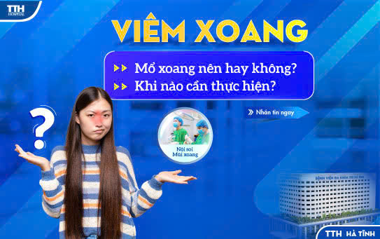 MỔ VIÊM XOANG NÊN HAY KHÔNG? KHI NÀO CẦN THỰC HIỆN?