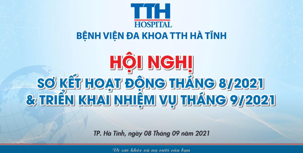 SƠ KẾT HOẠT ĐỘNG THÁNG 8 VÀ TRIỂN KHAI NHIỆM VỤ THÁNG 9/2021