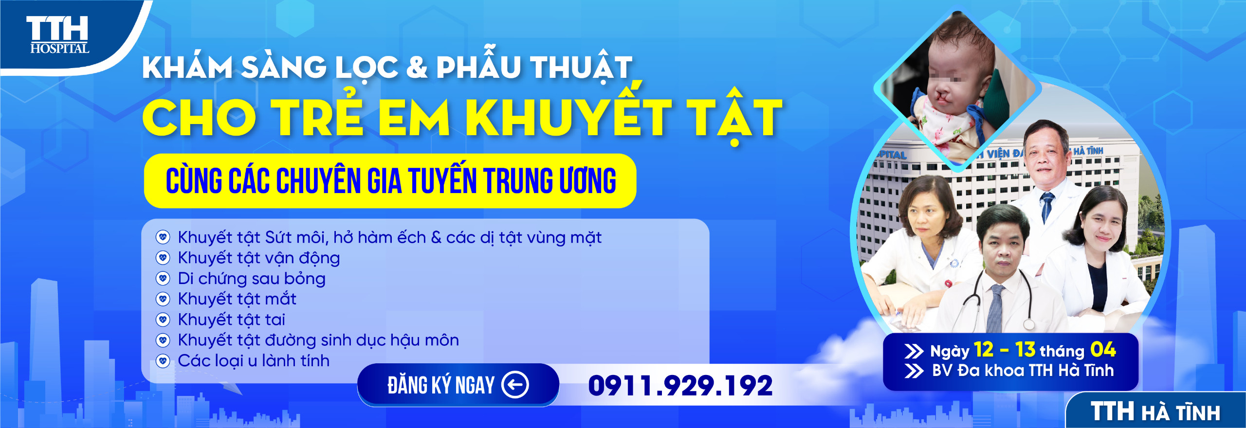 PHẪU THUẬT CHO TRẺ EM KHUYẾT TẬT TẠI BVĐK TTH HÀ TĨNH