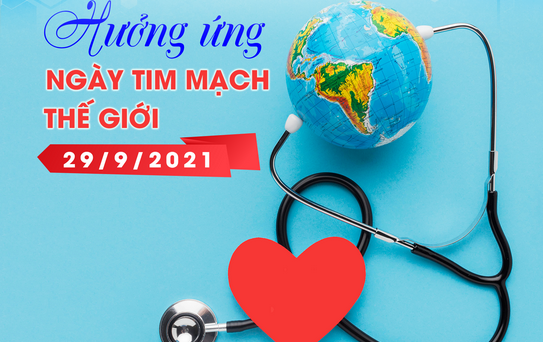 HƯỞNG ỨNG NGÀY TIM MẠCH THẾ GIỚI