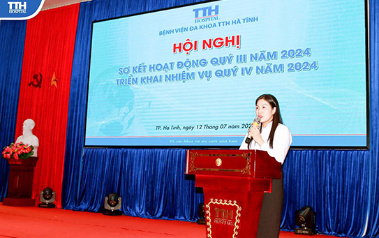 BỆNH VIỆN ĐA KHOA TTH HÀ TĨNH TỔ CHỨC HỘI NGHỊ SƠ KẾT HOẠT ĐỘNG QUÝ III - ĐỊNH HƯỚNG HOẠT ĐỘNG QUÝ IV NĂM 2024